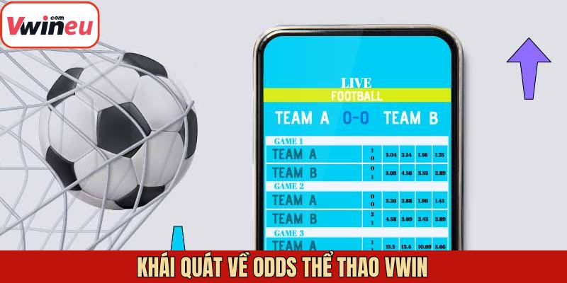 Giới thiệu chung về odds thể thao Vwin