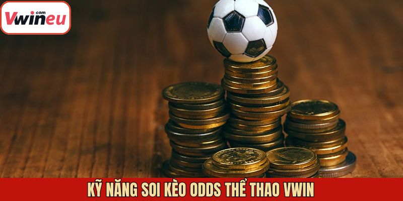 Bí quyết để soi odds trong thể thao hiệu quả