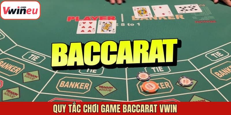 Nắm rõ về luật chơi khi tham gia vào game bài Baccarat