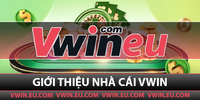 Giới thiệu về nhà cái Vwin